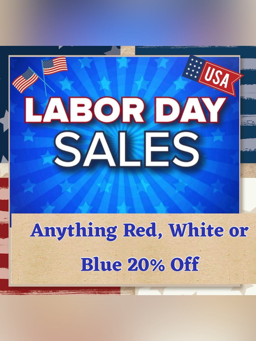 20% Off Red, White or Blue Items